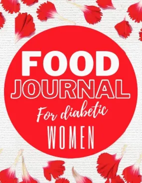 Food Journal For Diabetic Women